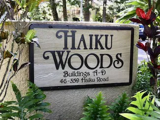 Haiku Woods Sign