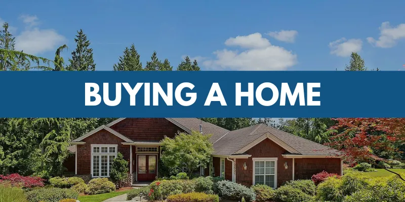 Buying a Home in Snohomish County. Start Here.