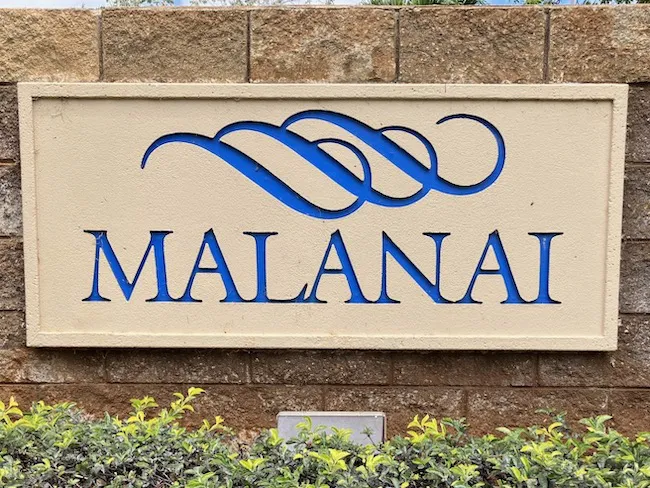 Kapolei Malanai Sign