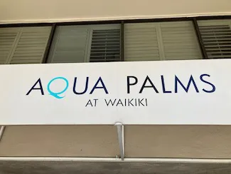 Palms at Waikiki Sign