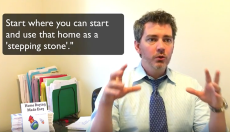 Home buying, Lake Stevens Real Estate, Start where you can start, video by Realtor Darin Persinger