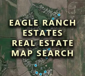 Eagle Ranch Estates Homes For Sale Map Search
